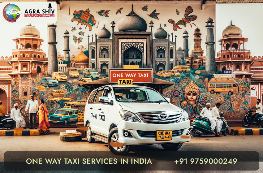 One Way Cab Services in Agra
