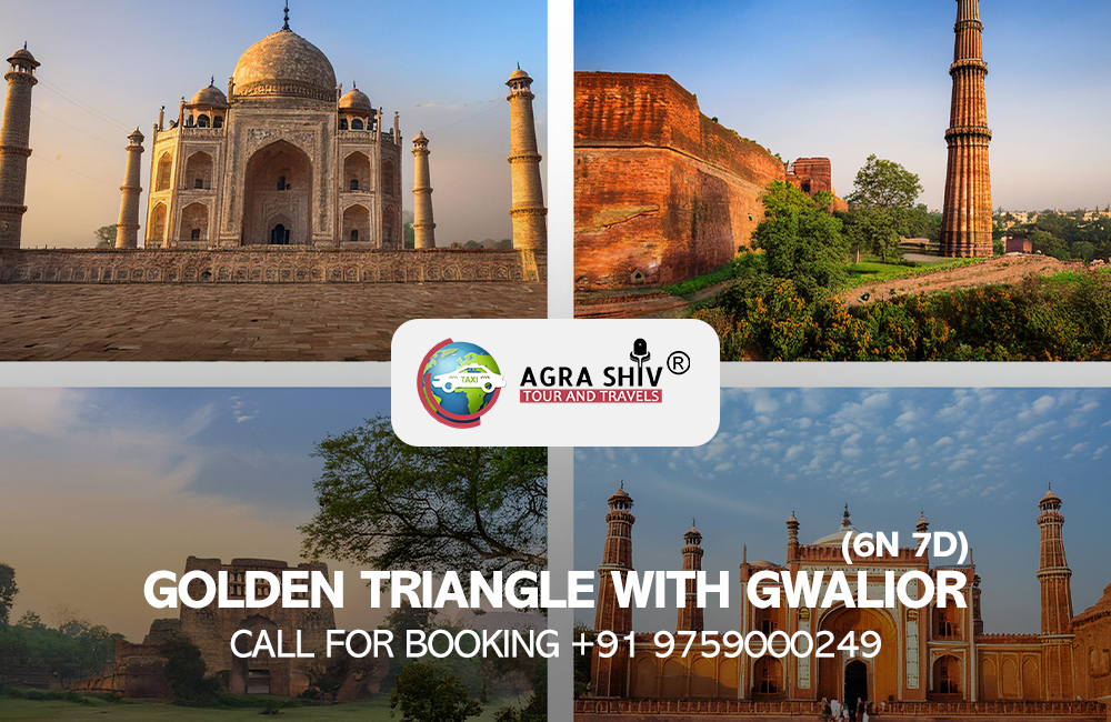 Golden Triangle Tour with Gwalior 6N 7D